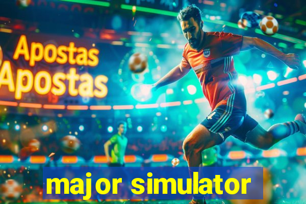 major simulator